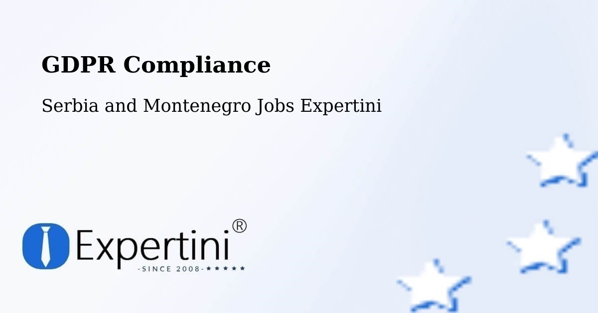 EU GDPR Compliance Statement – Dunham - Serbia and Montenegro Jobs Expertini